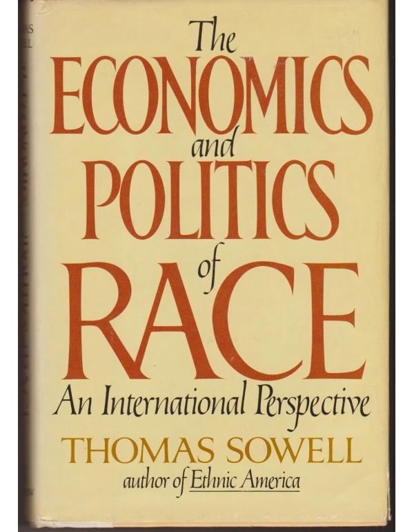 The Economics and Politics of Race: An Internation...