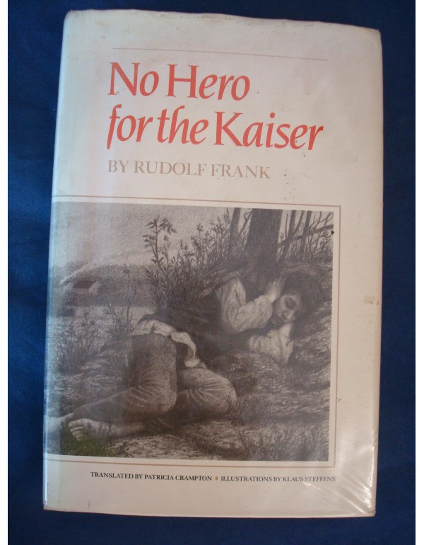 No Hero for the Kaiser (English and German Edition...