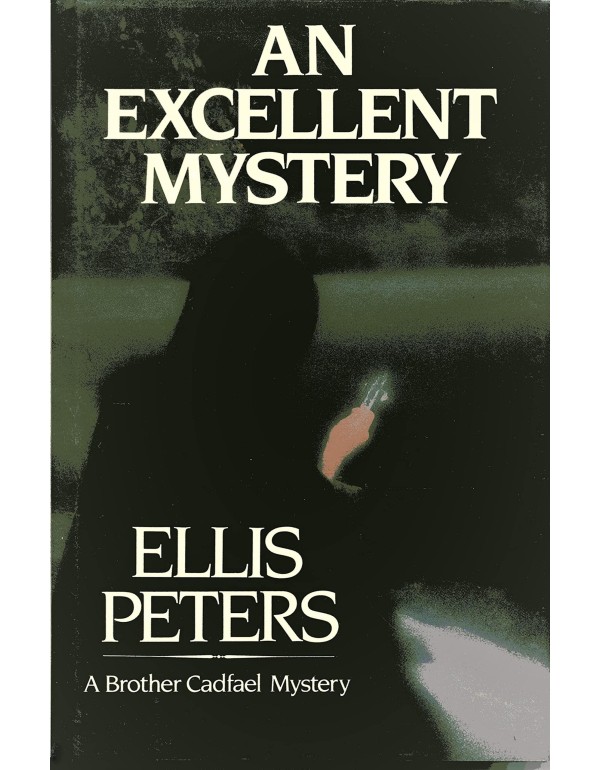 An Excellent Mystery: The Eleventh Chronicle of Br...