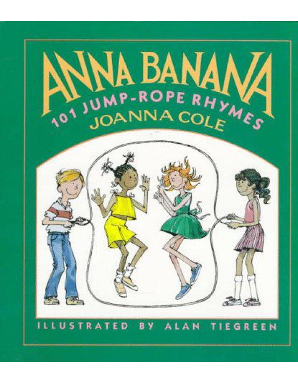 Anna Banana: 101 Jump-rope Rhymes