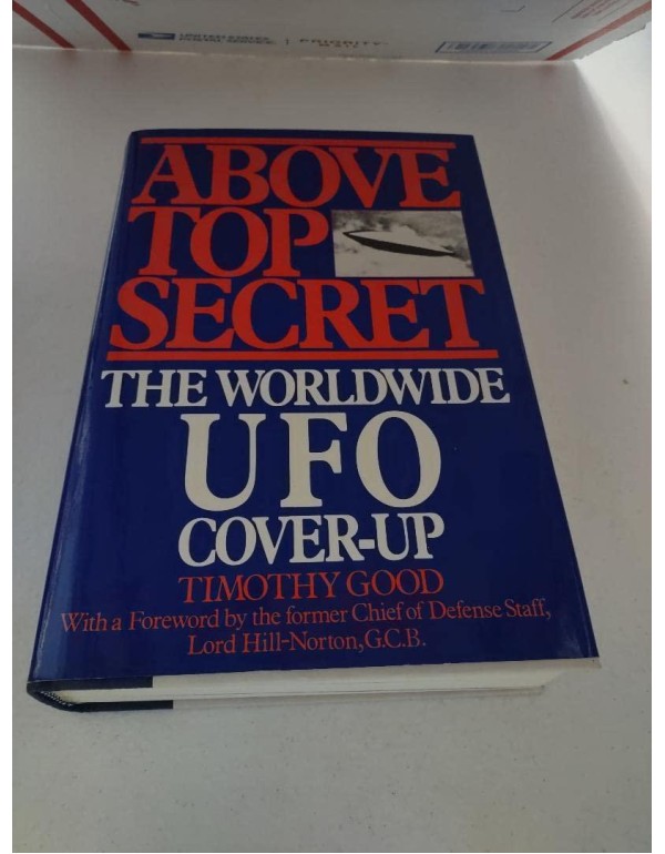 Above Top Secret: The Worldwide U.F.O. Cover-Up