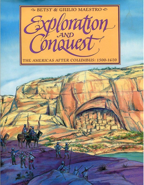 Exploration and Conquest: The Americas After Colum...