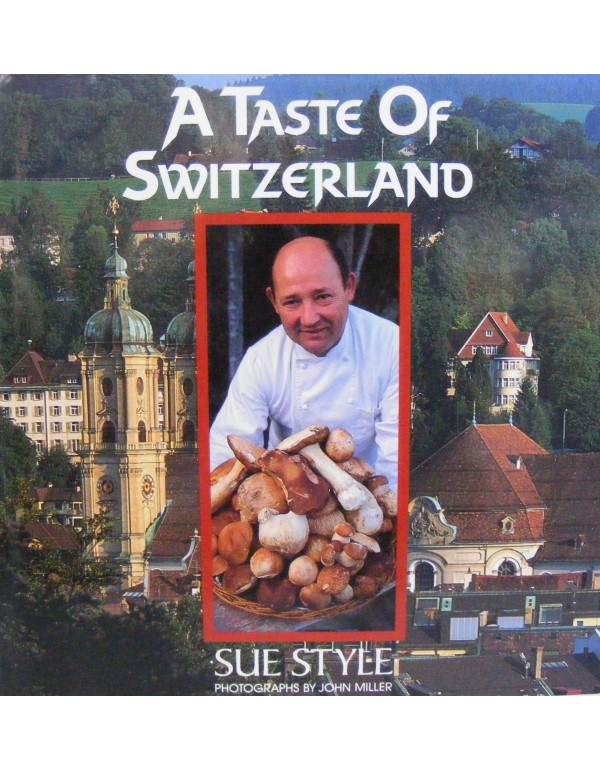 A Taste of Switzerland