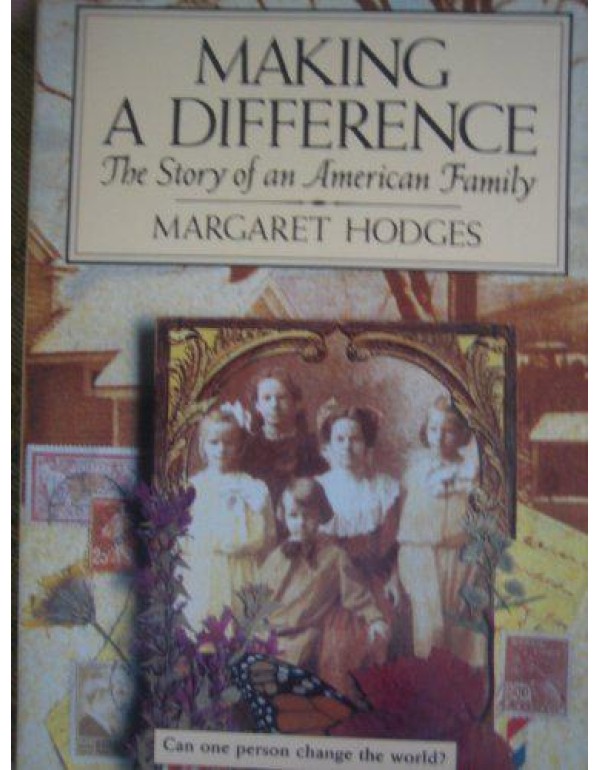 Making a Difference: The Story of an American Fami...