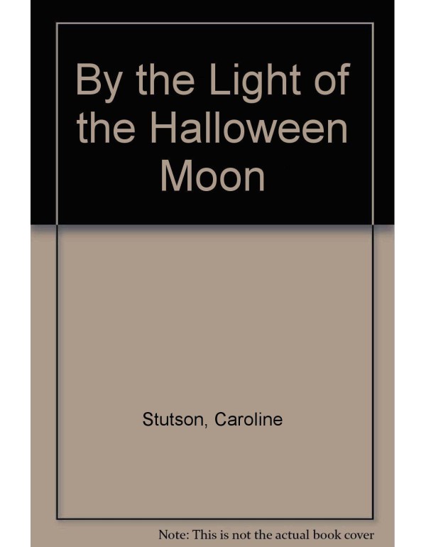 By the Light of the Halloween Moon