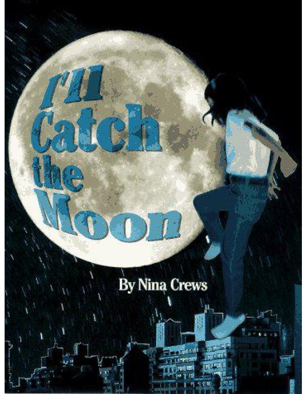 I'll Catch the Moon