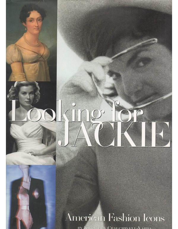 Looking for Jackie: American Fashion Icons