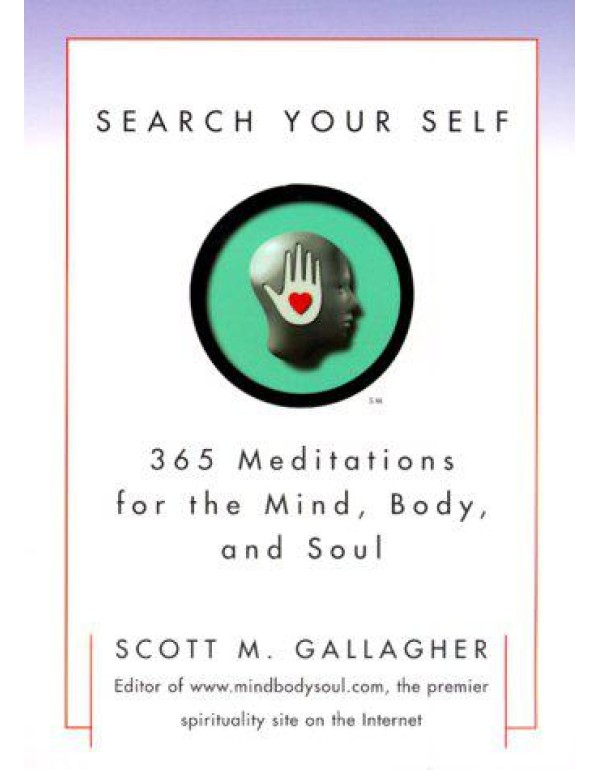 Search Your Self: 365 Meditations For The Mind, Bo...