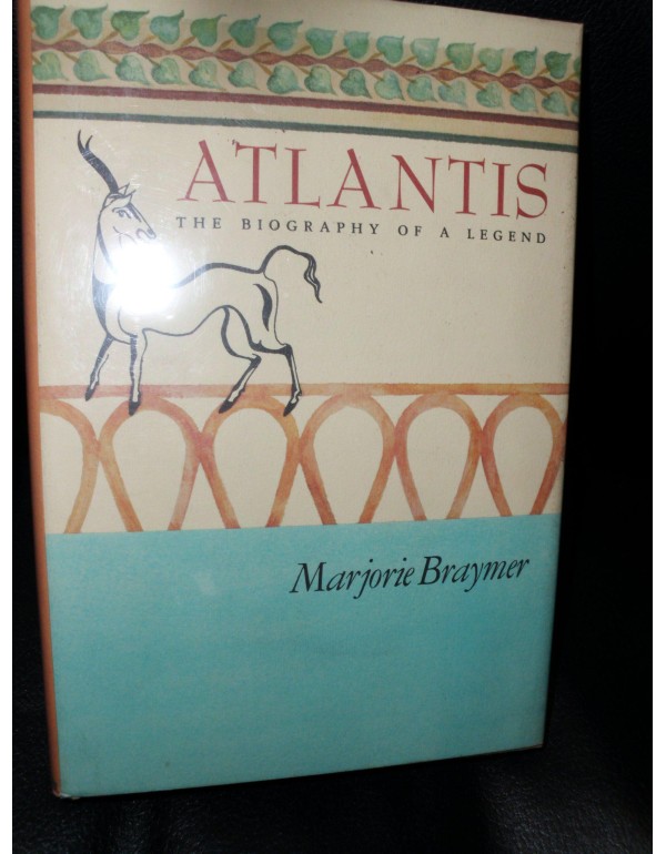 Atlantis: The Biography of a Legend