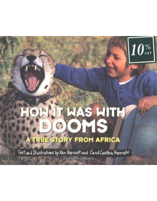 How It Was With Dooms: A True Story from Africa