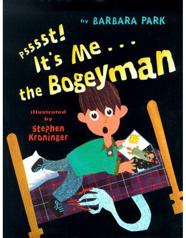 Psssst! It's Me...The Bogeyman