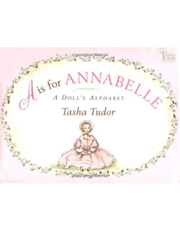 A Is for Annabelle: A Doll's Alphabet