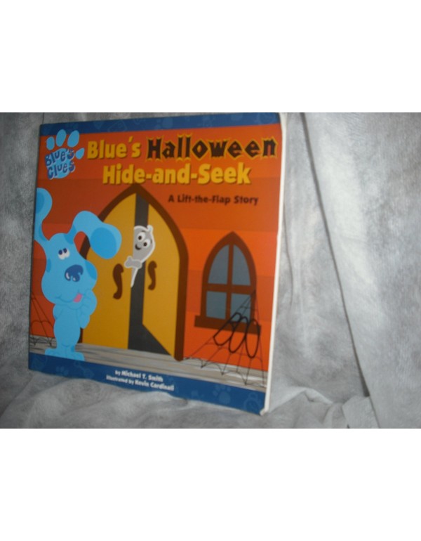 Blue's Halloween Hide-and-Seek : A Lift-the-flap S...