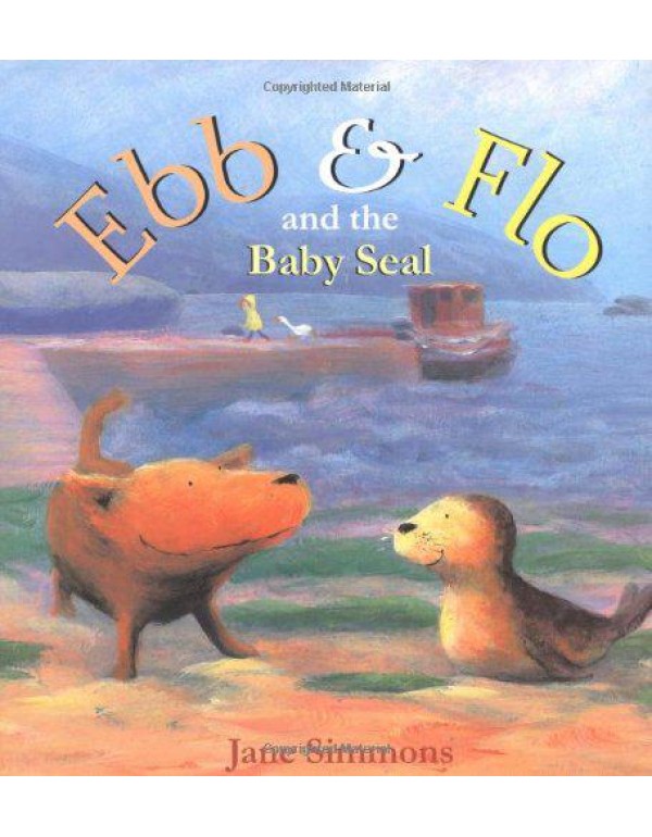 Ebb & Flo and the Baby Seal