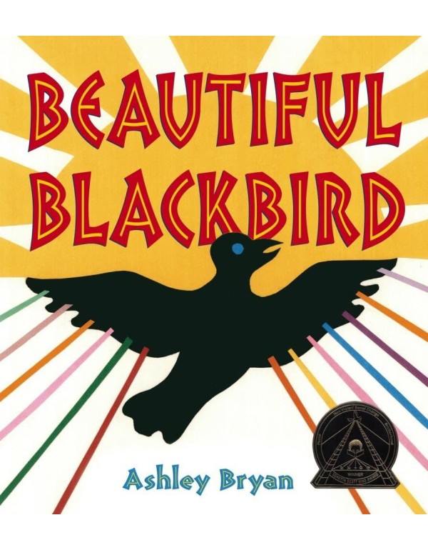 Beautiful Blackbird (Coretta Scott King Award - Il...