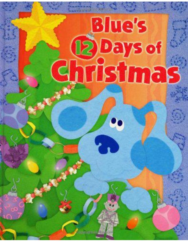 Blue's 12 Days of Christmas (Blue''s Clues)