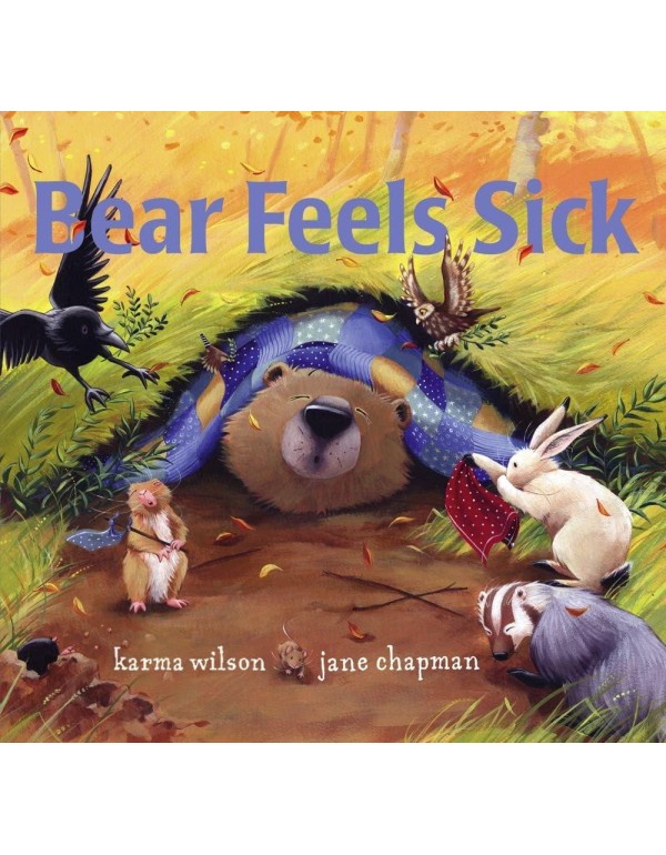 Bear Feels Sick (The Bear Books)