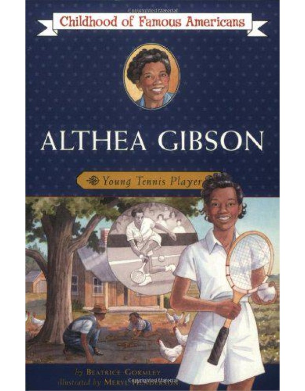 Althea Gibson: Young Tennis Player (Childhood of F...