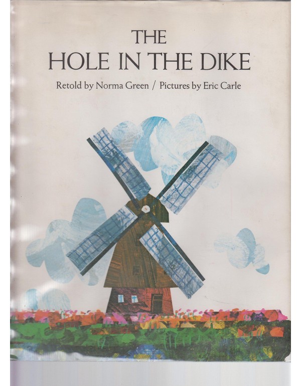 The Hole in the Dike