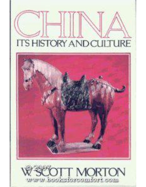 China: Its History and Culture