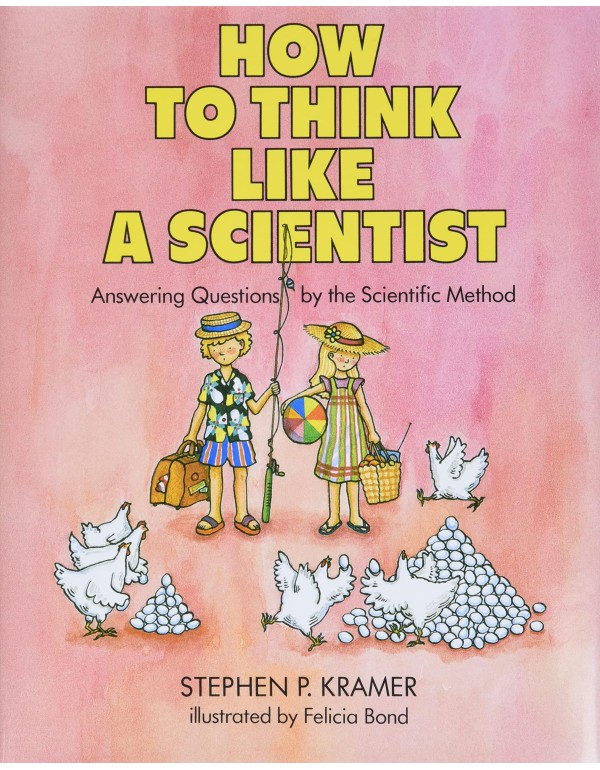 How to Think Like a Scientist: Answering Questions...