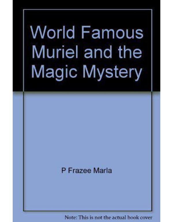 World Famous Muriel and the Magic Mystery