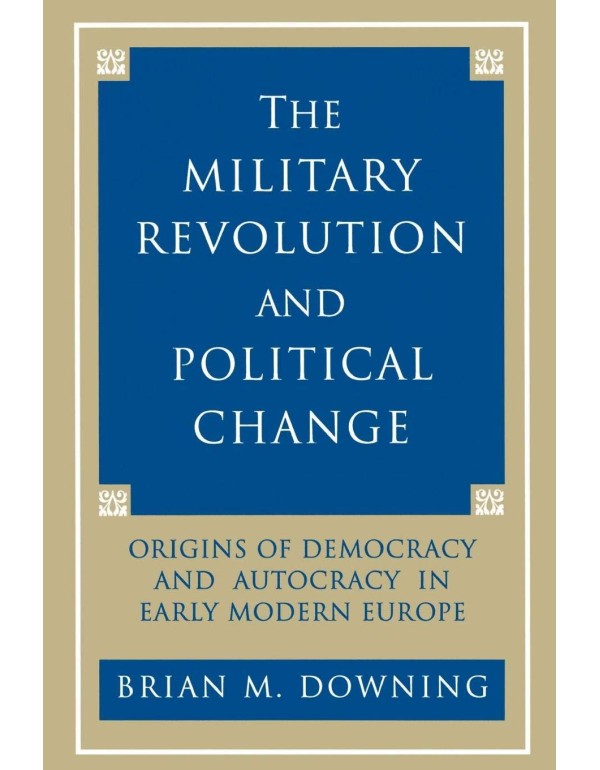 The Military Revolution and Political Change