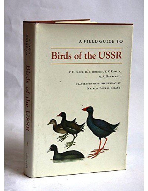 A Field Guide to Birds of Russia and Adjacent Terr...