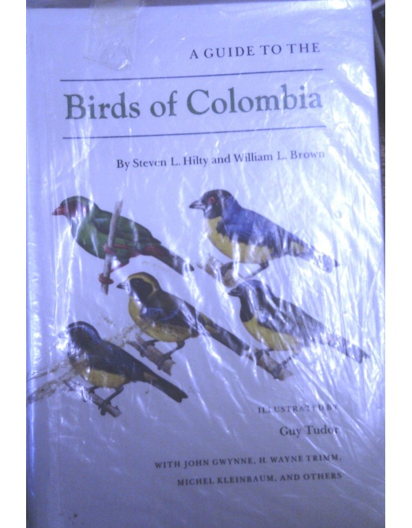 A Guide to the Birds of Colombia