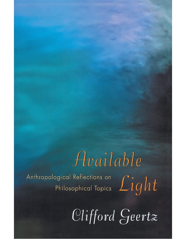 Available Light: Anthropological Reflections on Ph...