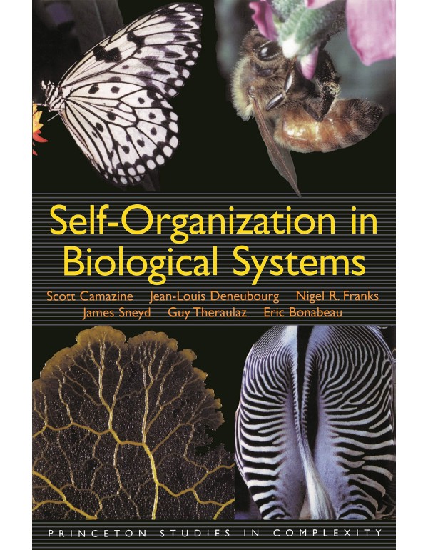 Self-Organization in Biological Systems (Princeton...