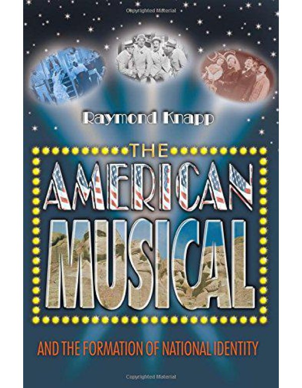 The American Musical and the Formation of National...