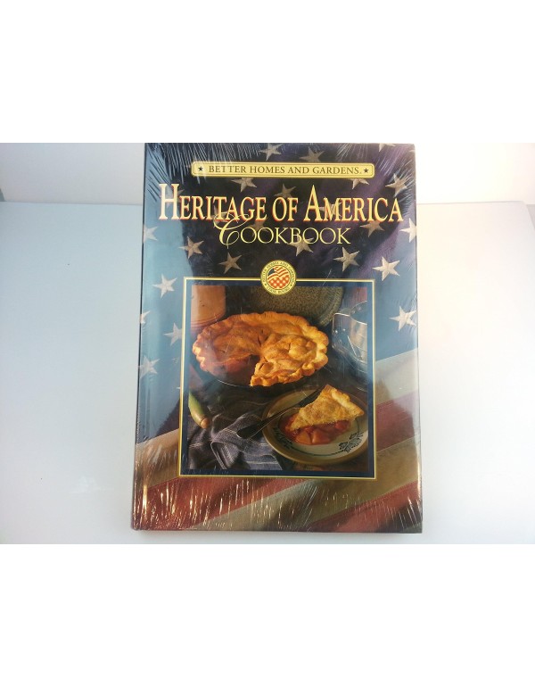 Heritage of America Cookbook (Better Homes & Garde...