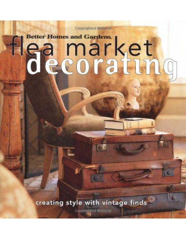 Flea Market Decorating: Creating Style with Vintag...