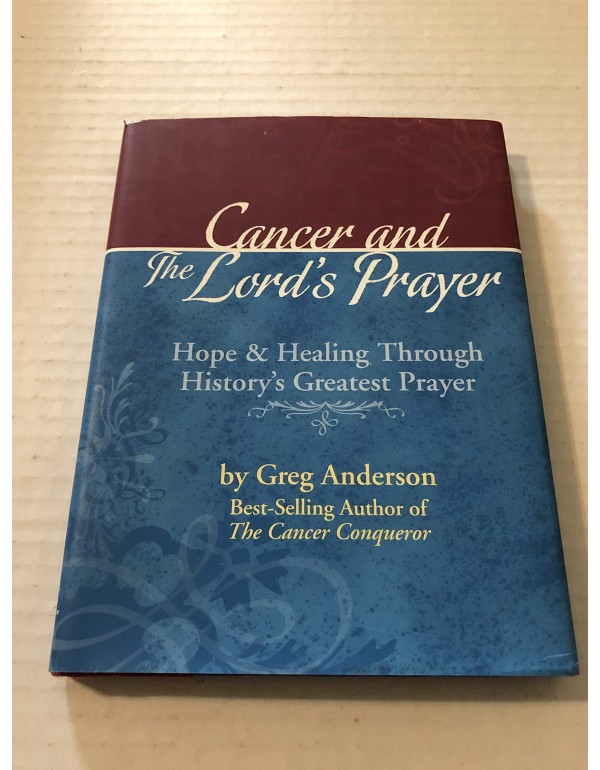 Cancer and The Lord's Prayer