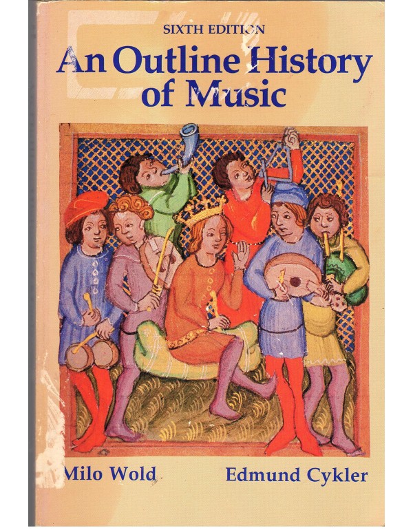 An outline history of music