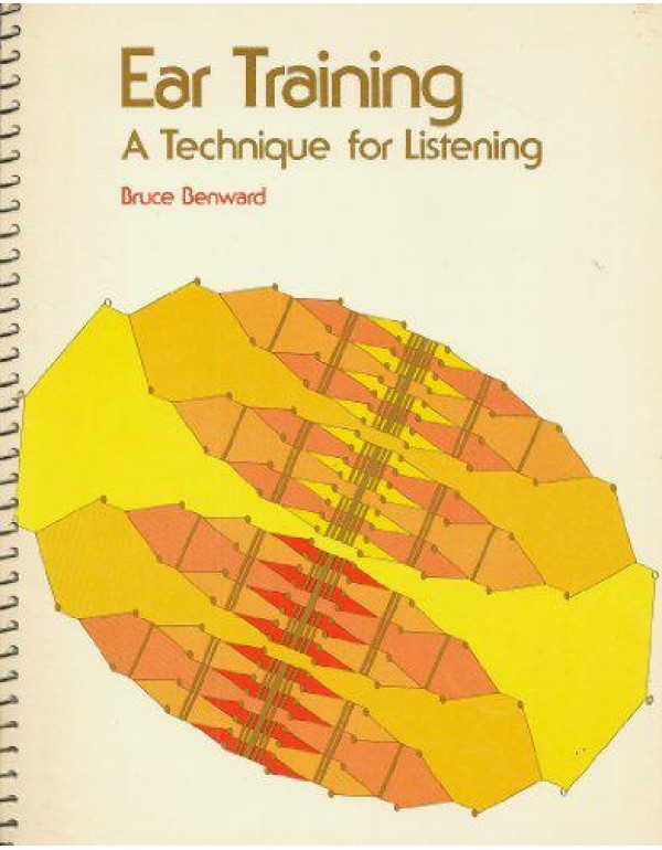 Ear training: A technique for listening