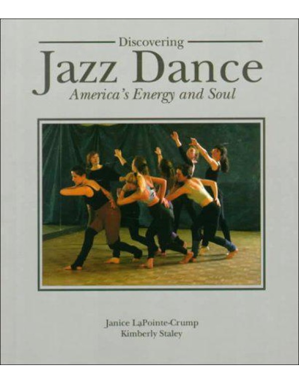 Discovering Jazz Dance: America's Energy and Soul ...