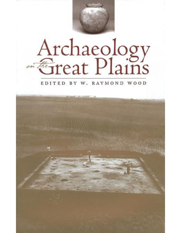 Archaeology on the Great Plains