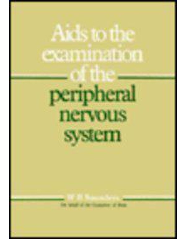 Aids To The Examination Of The Peripheral Nervous ...