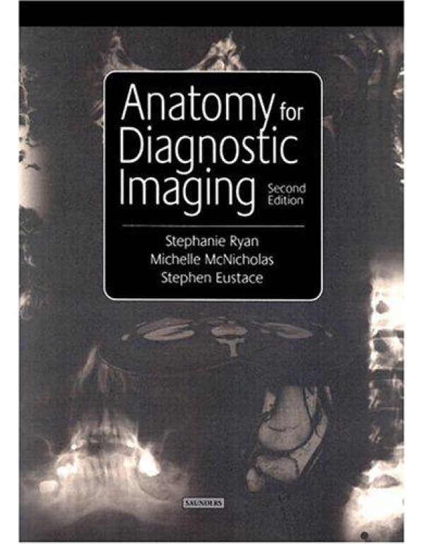 Anatomy for Diagnostic Imaging