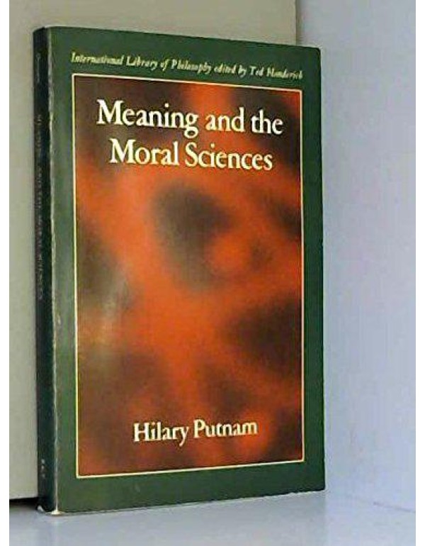 Meaning and the Moral Sciences