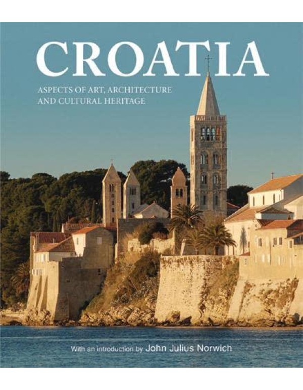 Croatia: Aspects of Art, Architecture and Cultural...