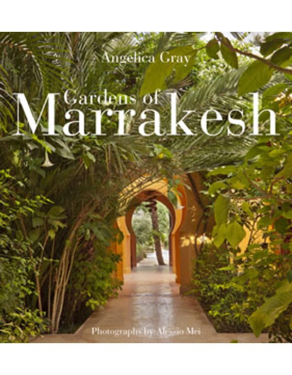 Gardens of Marrakesh