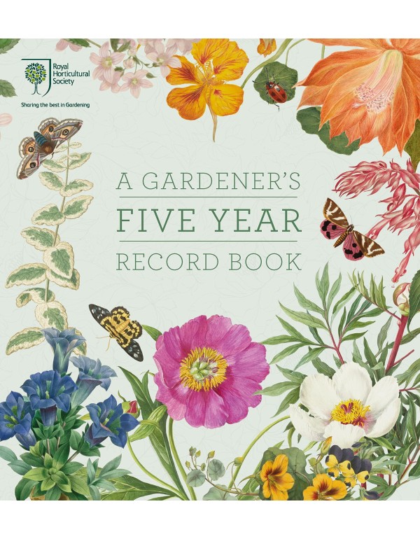 RHS A Gardener's Five Year Record Book