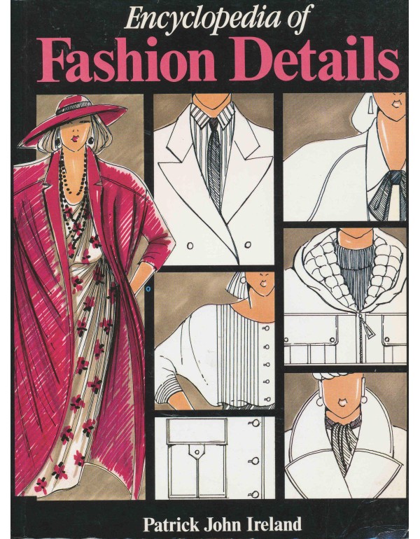 Encyclopedia of Fashion Details