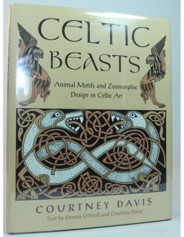 Celtic Beasts: Animals Motifs and Zoomorphic Desig...