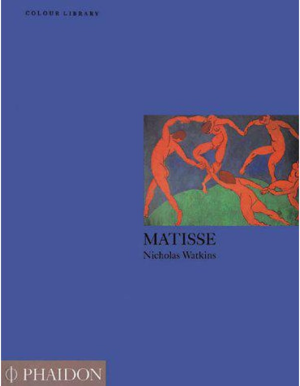 Matisse: Colour Library (Phaidon Colour Library)