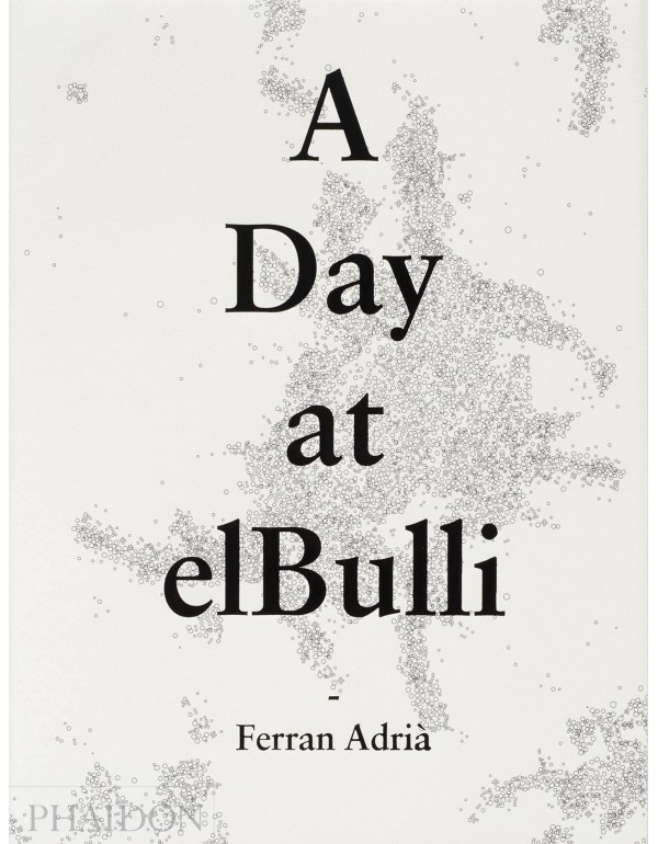 A Day at elbulli - Classic Edition