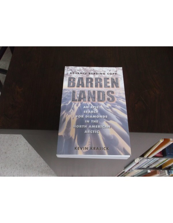 Barren Lands: An Epic Search for Diamonds in the N...